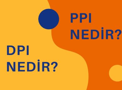 dpi nedir ve ppi nedir