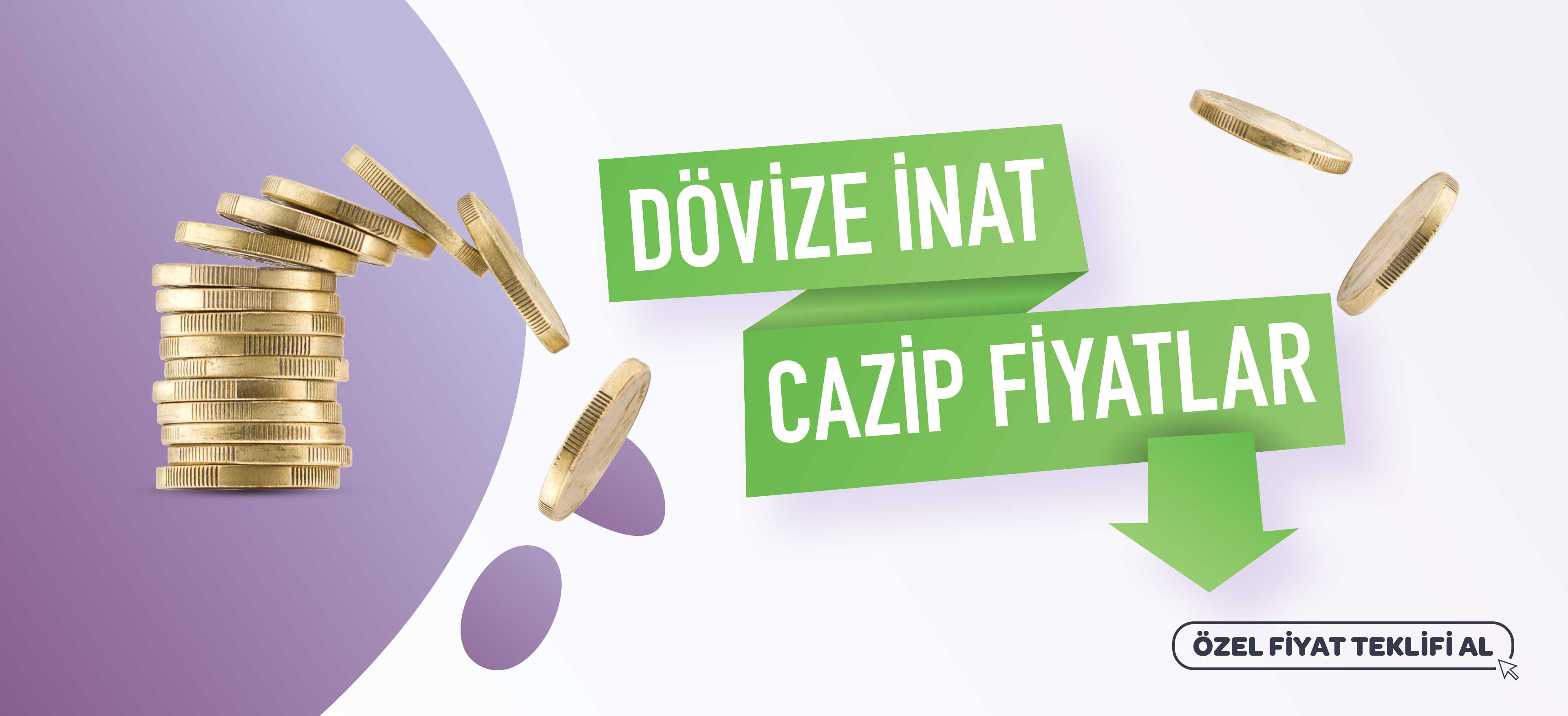 Dövize İnat Cazip Fiyatlar